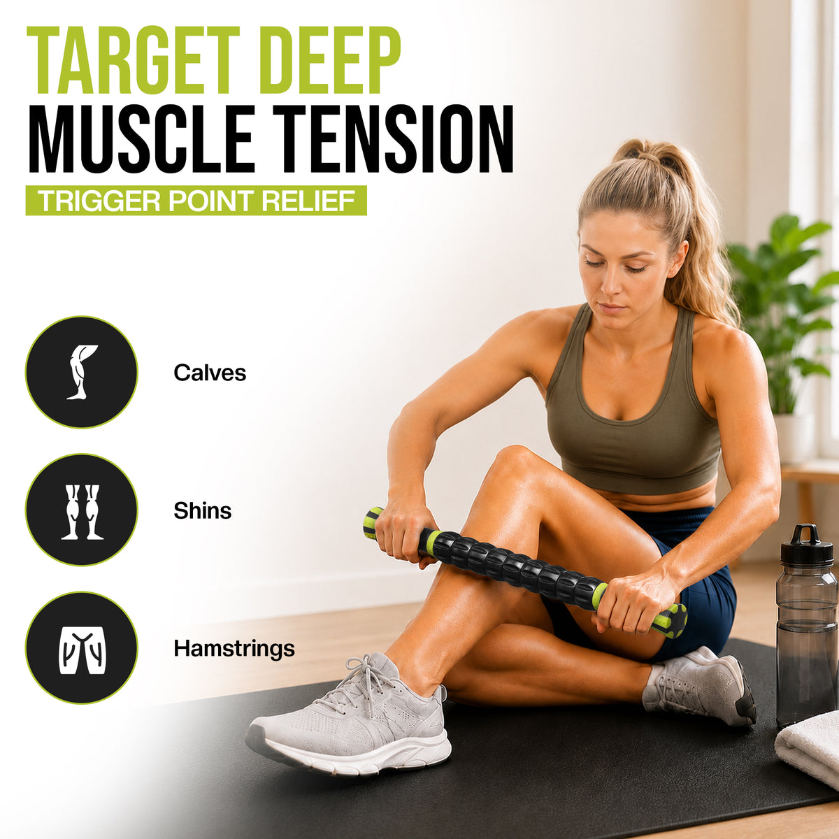 A woman sits on a black mat in a bright indoor setting, using a black and green trigger point massage roller on her calf. Large text at the top reads 'TARGET DEEP MUSCLE TENSION' and 'TRIGGER POINT RELIEF,' with icons indicating relief areas: calves, shins, and hamstrings.